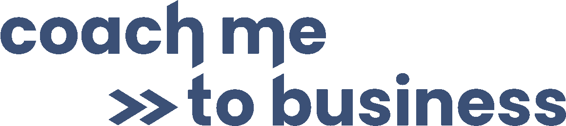 Coach me to business